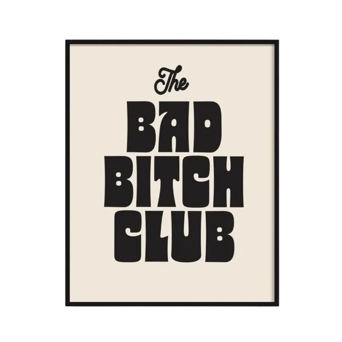 11×14 Black Bad Bitch Club Print