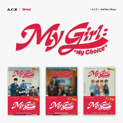 A.C.E 6th Mini Album – My Girl My Choice (Poca Album Ver.)