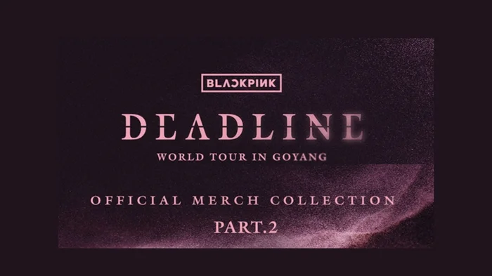 BLACKPINK – Deadline World Tour Official MD part 2