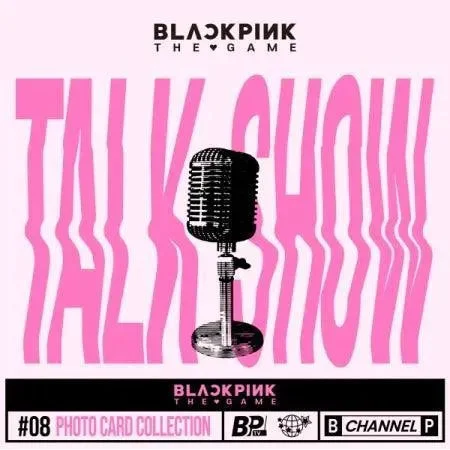 BLACKPINK – Talk Show – The Game Photocard Collection