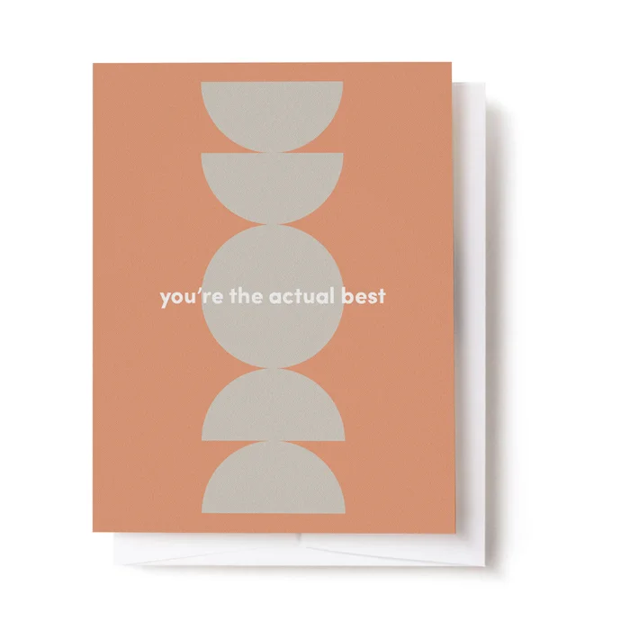 Card – You’re The Actual Best