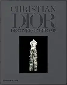 Christian Dior: Designer Of Dreams