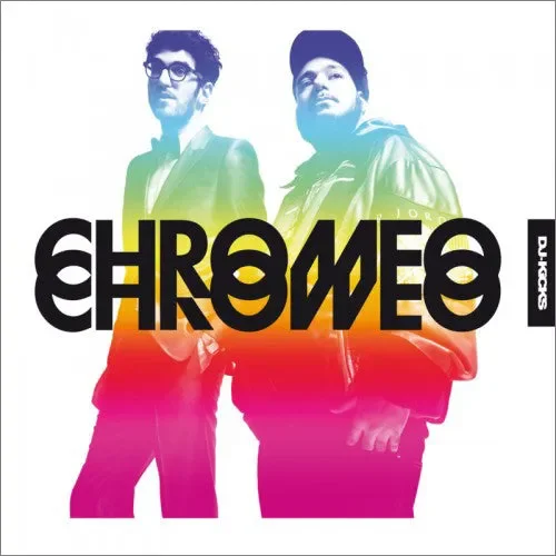 Chromeo: DJ Kicks 2LP