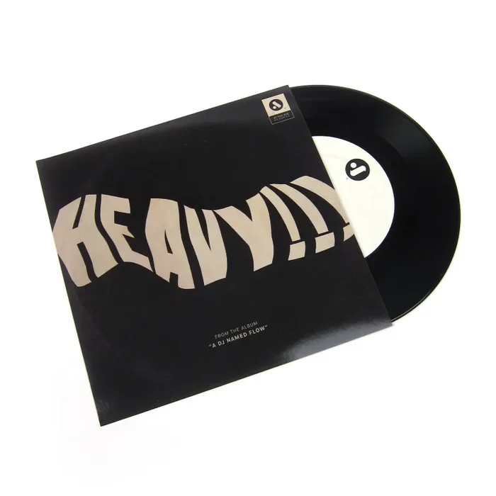 DJ Flow: HEAVY!!! Vinyl 7″