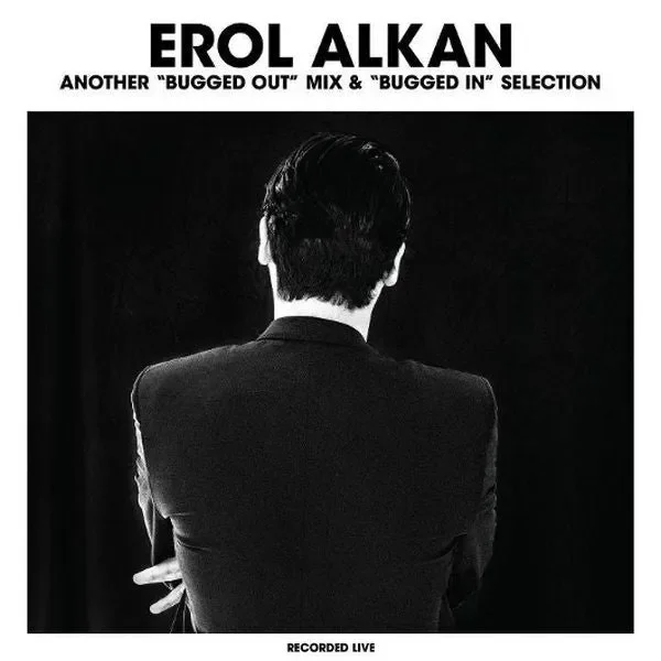 Erol Alkan: Another Bugged Out Mix 2CD