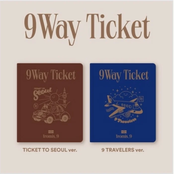 FROMIS_9 – 9 WAY TICKET