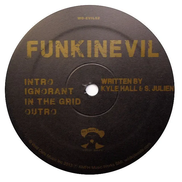 Funkinevil: Ignorant / In The Grid (Kyle Hall) 12″