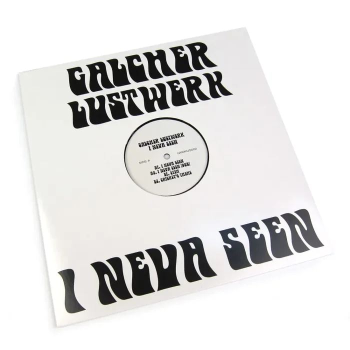 Galcher Lustwerk: I Neva Seen EP Vinyl 12″