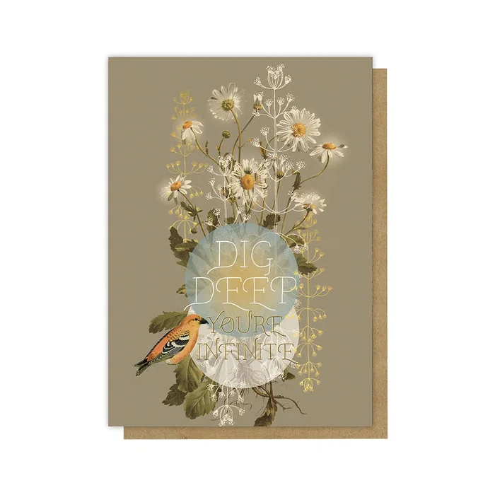 Greeting Card – Dig Deep Daisy