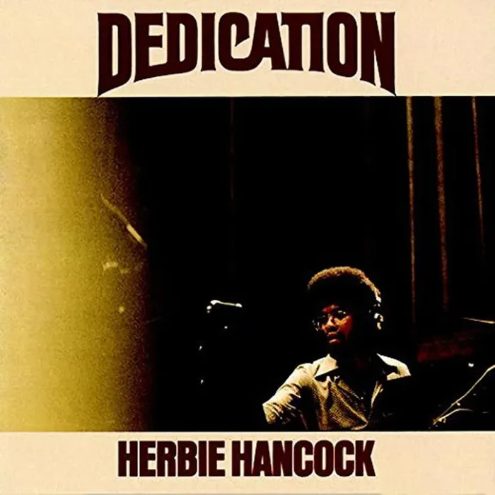 Herbie Hancock: Dedication Vinyl LP (Record Store Day) Supply