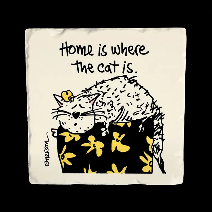 Home is where the cat is. Coaster