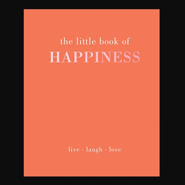 Little Book of Happiness
