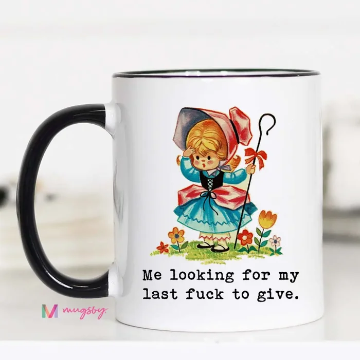 Looking For My Last Fuck To Give Funny Coffee Mug