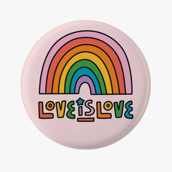 Love Is Love Pinback Button