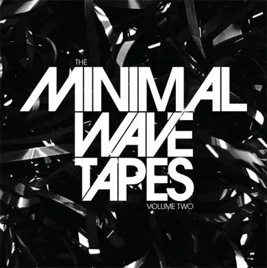 Minimal Wave: Minimal Wave Tapes Vol. Two 2LP
