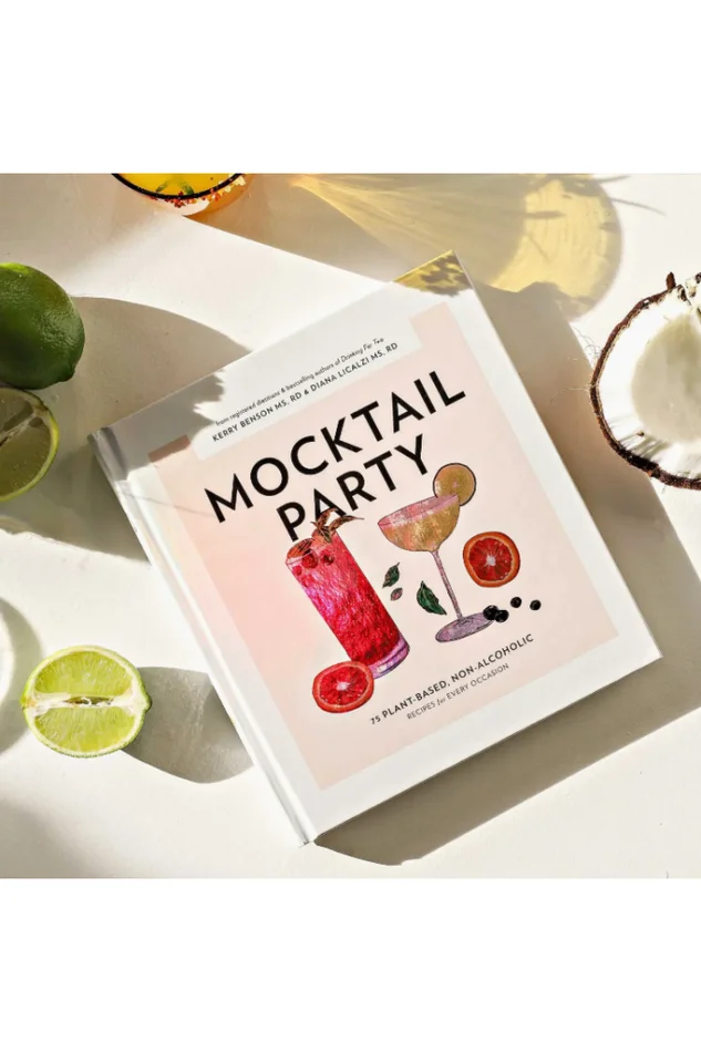 Mocktail Party: 75 Plant-Based, Non-Alcoholic Mocktail Recipes