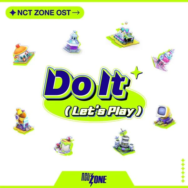 NCT – NCT ZONE OST Do It (Let’s Play) (Random Ver.)