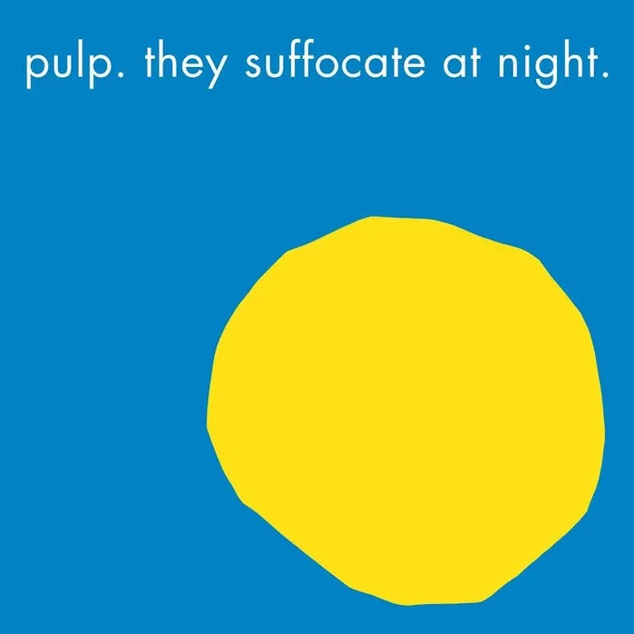Pulp: They Suffocate At Night Vinyl 12″ (Record Store Day)