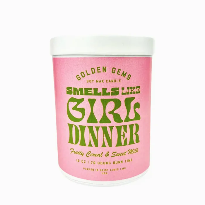 Smells Like Girl Dinner – Soy Wax Candle