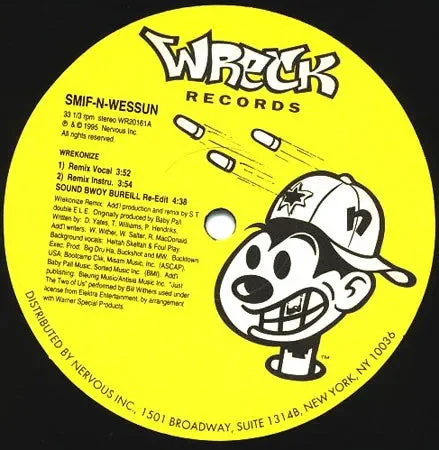 Smif-N-Wessun: Wreckonize / Sound Bwoy Bureill 12″