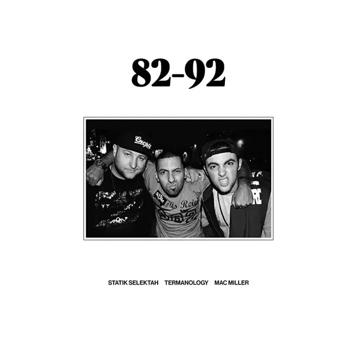 Statik Selektah: 82 – 92 (feat. Mac Miller) Vinyl 7″