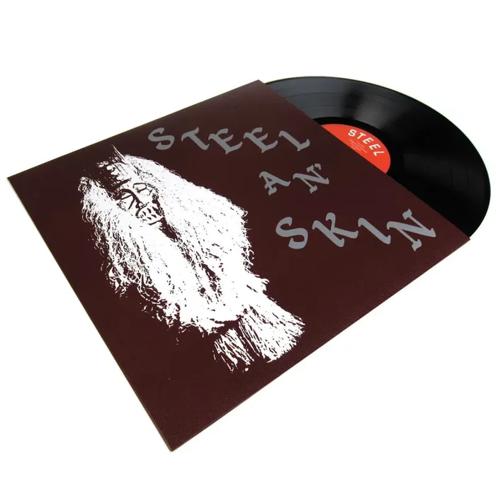 Steel An’ Skin: Steel An’ Skin Vinyl LP