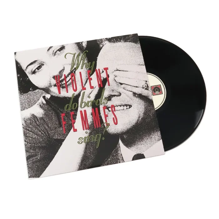 Violent Femmes: Why Do Birds Sing? Vinyl LP on Sale