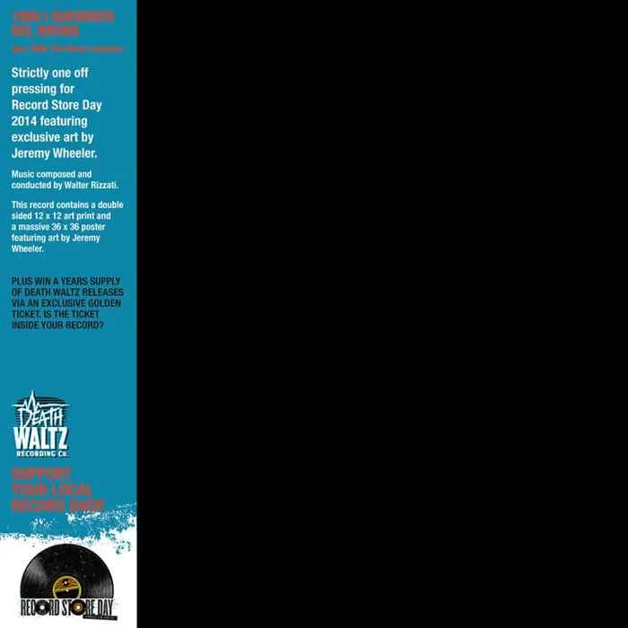 Walter Rizzati: 1990 I Guerrieri Del Bronx aka The Bronx Warriors Vinyl LP (Record Store Day 2014)