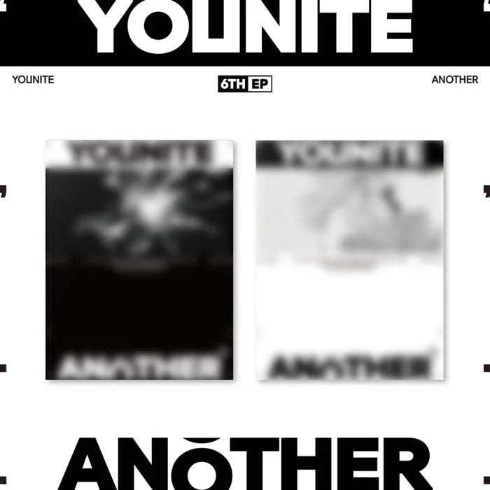 YOUNITE – 6TH EP [ANOTHER] (2 VERSIONS)